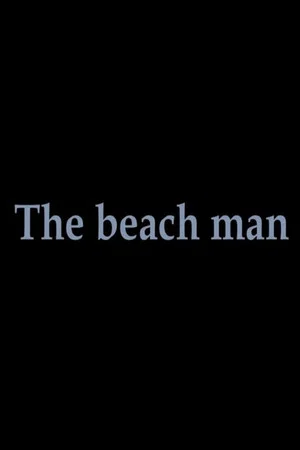 Постер: The Beach Man