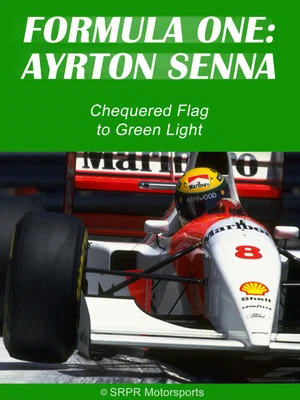 Постер: Ayrton Senna: Chequered Flag to Green Light