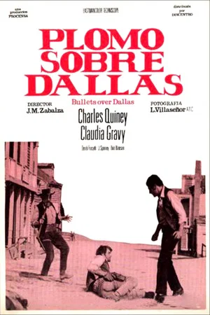 Постер: Plomo sobre Dallas