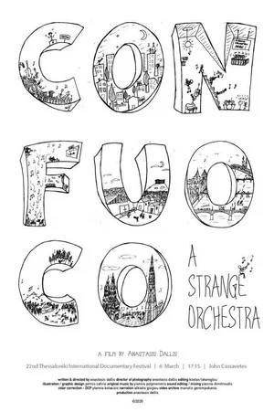 Постер: Con Fuoco - A Strange Orchestra