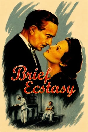 Постер: Brief Ecstasy