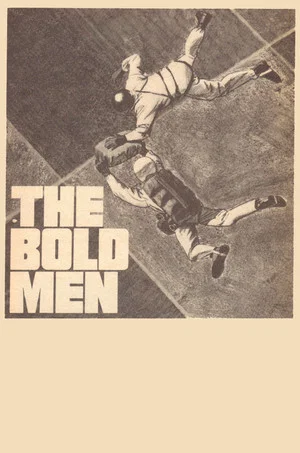 Постер: The Bold Men