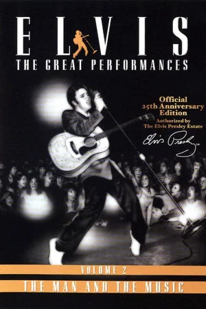 Постер: Elvis The Great Performances Vol. 2 The Man and the Music