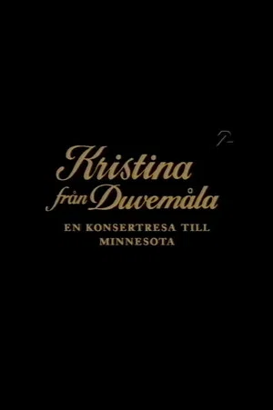 Постер: Kristina från Duvemåla - en konsertresa till Minnesota