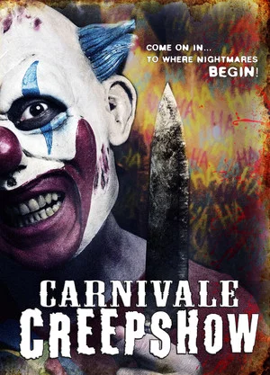 Постер: Carnivale Creepshow