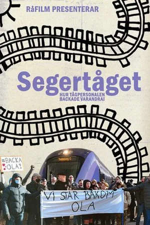 Постер: Segertåget