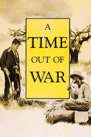 Постер: A Time Out of War