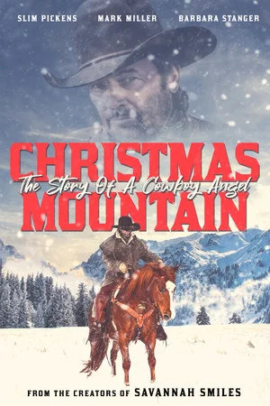 Постер: Christmas Mountain: The Story Of A Cowboy Angel