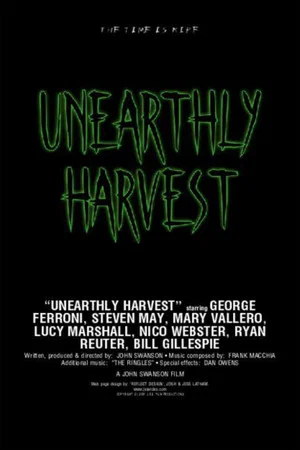 Постер: Unearthly Harvest