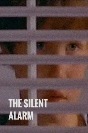Постер: The Silent Alarm