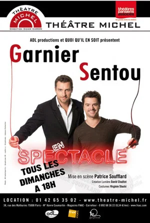 Постер: Garnier et Sentou en Spectacle