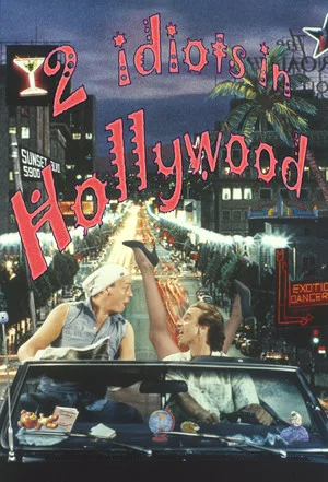 Постер: Two Idiots in Hollywood