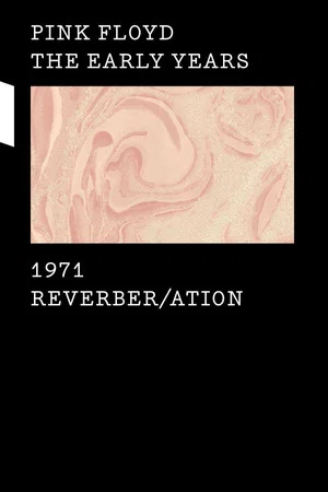 Постер: Pink Floyd: The Early Years, Vol 5 - Reverber/ation