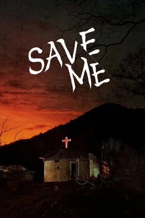 Постер: Save Me