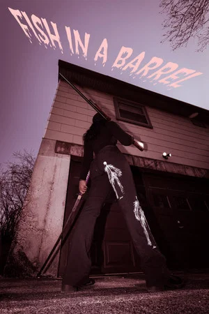Постер: Fish in a Barrel