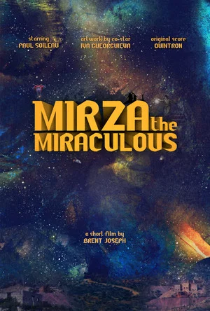 Постер: Mirza the Miraculous
