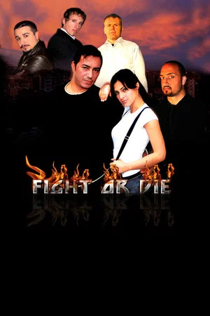 Постер: Fight or Die