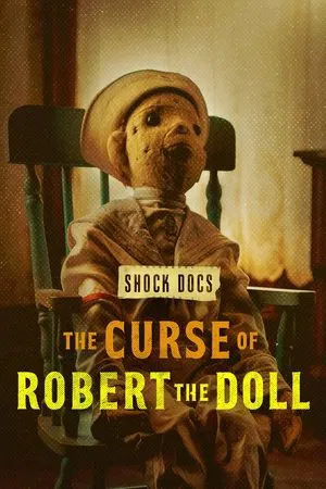 Постер: The Curse of Robert the Doll