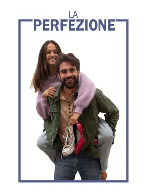 Постер: La Perfezione