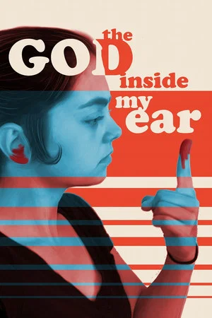 Постер: The God Inside My Ear