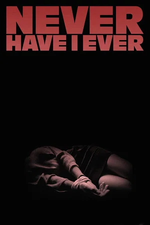 Постер: Never Have I Ever