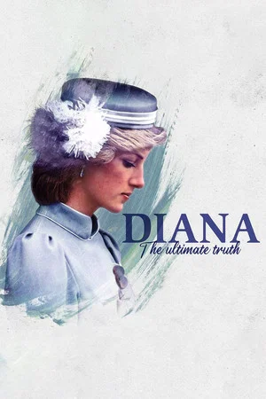 Постер: Diana: The Ultimate Truth