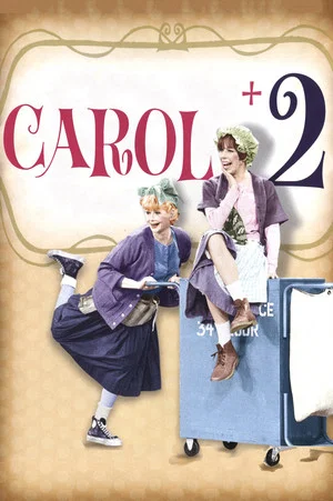 Постер: Carol + 2