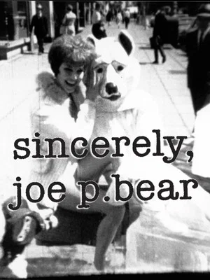 Постер: Sincerely, Joe P. Bear