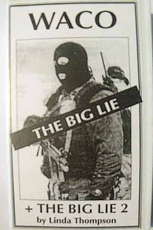 Постер: Waco, the Big Lie