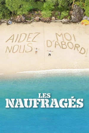 Постер: Les Naufragés