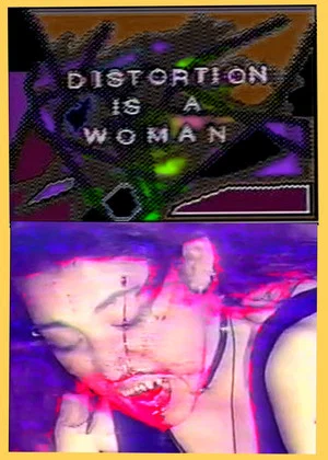 Постер: Distortion is a Woman