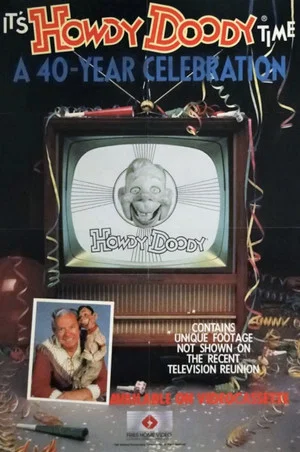 Постер: It's Howdy Doody Time: A 40-Year Celebration