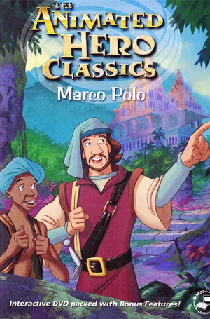 Постер: Animated Hero Classics: Marco Polo