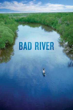 Постер: Bad River