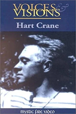 Постер: Voices & Visions: Hart Crane