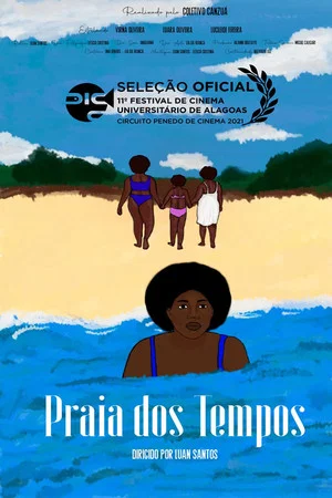 Постер: Praia dos Tempos