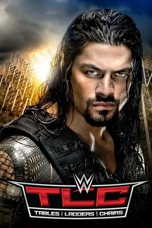 Постер: WWE TLC: Tables, Ladders & Chairs 2015
