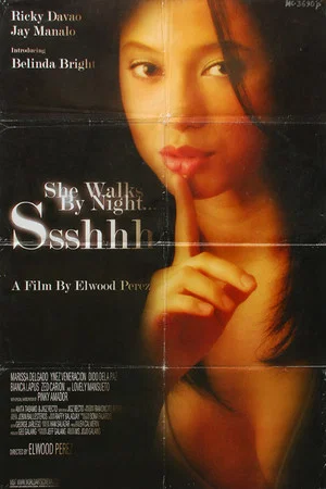 Постер: Ssshhh... She Walks by Night