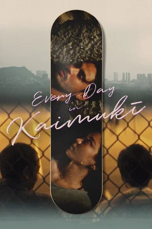 Постер: Every Day in Kaimukī