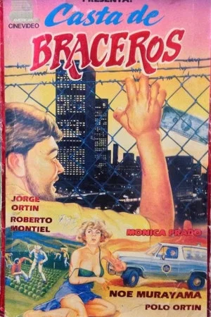 Постер: Casta de braceros