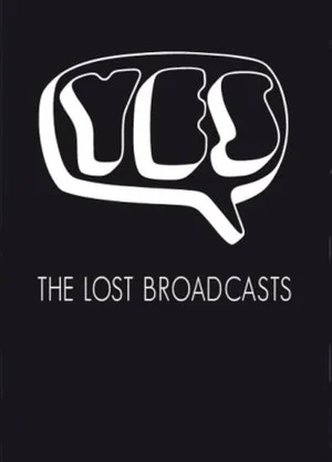 Постер: Yes: The Lost Broadcasts
