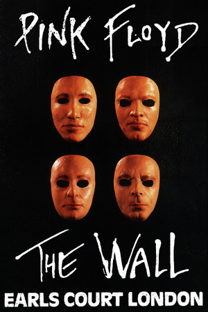 Постер: Pink Floyd: The Wall Live at Earl's Court