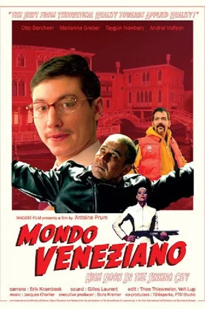 Постер: Mondo Veneziano: High Noon in the Sinking City