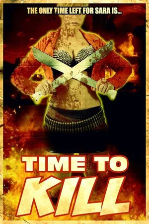Постер: Time to Kill