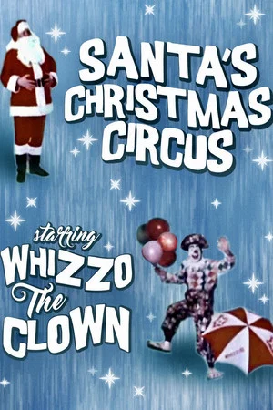 Постер: Santa's Christmas Circus