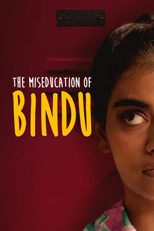 Постер: The Miseducation of Bindu