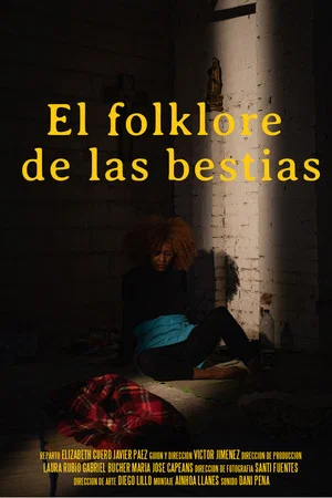Постер: El folklore de las bestias