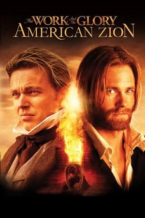Постер: The Work and the Glory II: American Zion