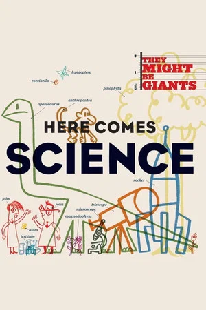 Постер: They Might Be Giants: Here Comes Science