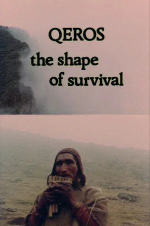 Постер: Q'eros: The Shape of Survival